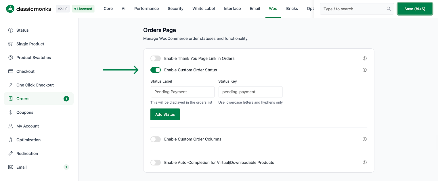Enable custom order status.