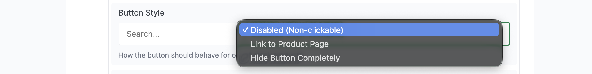 How to Customize the Out of Stock Button in WooCommerce Button style options dropdown